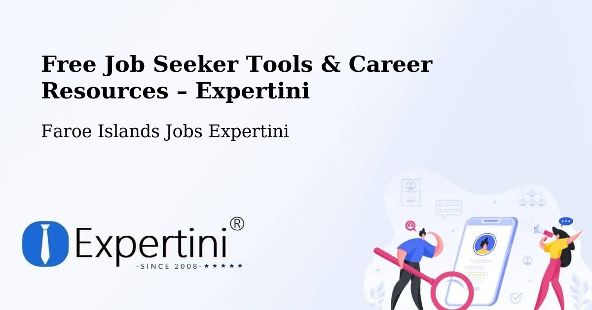 Free Job Seeker Tools & Career Resources – Argir - Argir, Faroe Islands Jobs Expertini