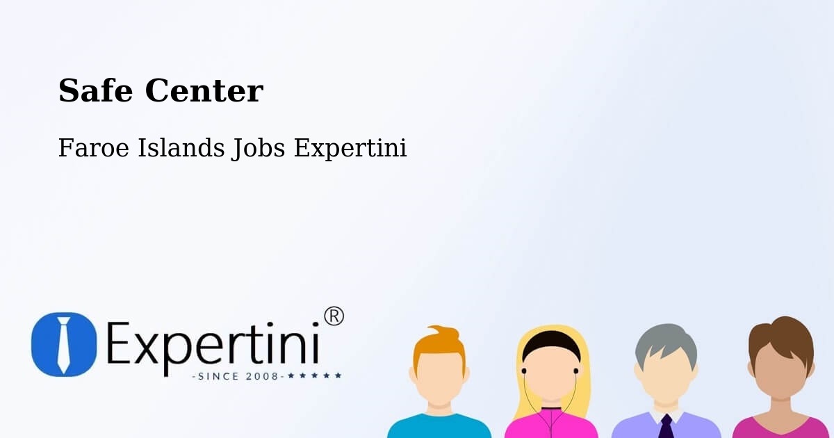 Safety Center – Argir - Faroe Islands Jobs Expertini